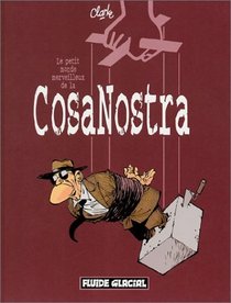 Le Petit Monde merveilleux de la Cosa Nostra