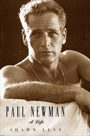 Paul Newman: A Life