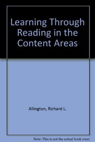 Learning Through Reading in the Content Areas
