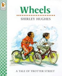 Wheels (Tales from Trotter Street)