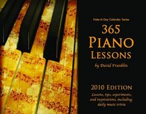 365 Piano Lessons: 2010 Note-A-Day Calendar for Piano