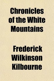 Chronicles of the White Mountains