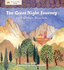 The Great Night Journey and Other Stories (Stories from Faiths)