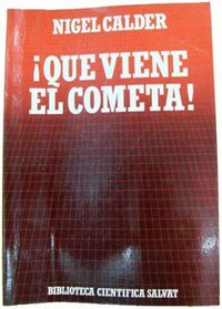 Que viene El Cometa (Biblioteca Cientifica Salvat, 10)