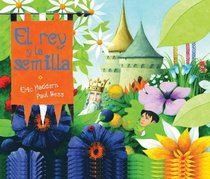El rey y la semilla (Spanish Edition)