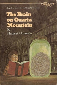 The Brain on Quartz Mountain (Capers)