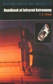 Handbook of Infrared Astronomy