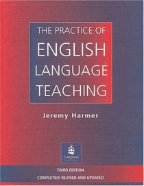 The Practice of English Language Teaching, Third Edition