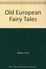Old European Fairy Tales