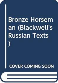 Bronze Horseman (Rereading Literature)