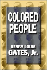 Colored People:  A Memoir