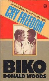 Biko: The Book Behind Richard Attenborough's Cry Freedom