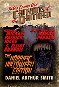 Tales from the Canyons of the Damned: No. 10 (Volume 10)