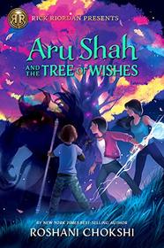 Aru Shah and the Tree of Wishes (Pandava, Bk 3)