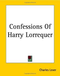 Confessions Of Harry Lorrequer