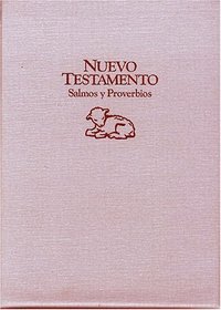 Nuevo Testamento Para Nios/Baby's New Testament: Salmos Y Proverbios/Pink (Spanish Edition)