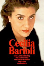 Cecilia Bartoli. Eine Liebeserklrung