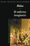 Enfermo Imaginario, El (Spanish Edition)