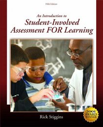 Introduction to Student-Involved Assessment for Learning, An (5th Edition)