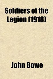 Soldiers of the Legion (1918)