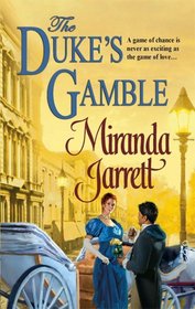 The Duke's Gamble (Penny House, Bk 3) (Harlequin Historical, No 795)