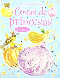 Cosas de Princesas - Con Pegatinas (Spanish Edition)