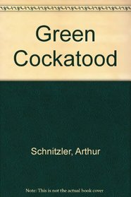 The Green Cockatoo