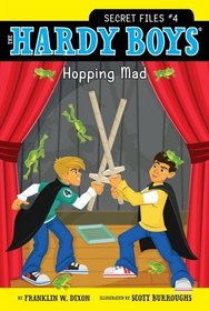 Hopping Mad (Hardy Boys: Secret Files)