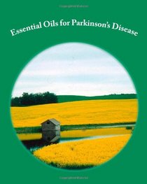 Essential Oils for Parkinson's Disease