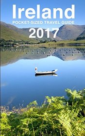Ireland Pocket-Sized Travel Guide 2017