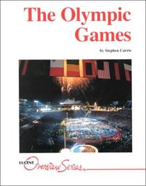 The Olympic Games (Lucent Overview Series)