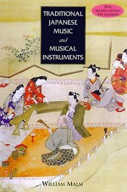 Traditional Japanese Music and Musical Instruments (Yamaguchi Kan Series)