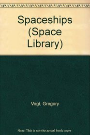 Spaceships (Space Library)