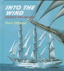 Into the Wind: Sailboats Then and Now (Otfinoski, Steven. Here We Go!,)