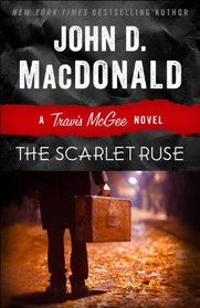 The Scarlet Ruse (Travis McGee, Bk 14)