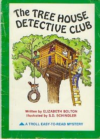 The Tree House Detective Club (Easy to Read Mysteries)