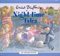 Night-time Tales (Enid Blyton Anthologies) (Enid Blyton Anthologies)