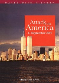 Attack on America (Dates with History)