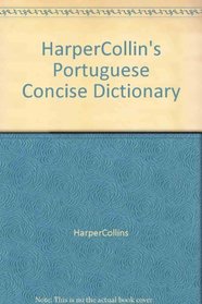 HarperCollin's Portuguese Concise Dictionary