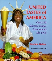 United Tastes of America (A Channel Four Book)