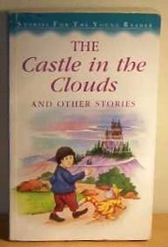 Castle in the Clouds (Stories for the Very Young)