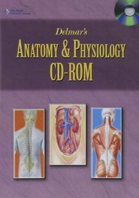 Delmar's Anatomy and Physiology