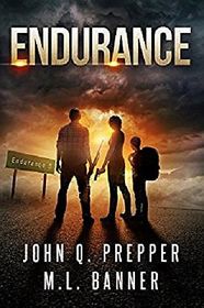 Endurance: A Post-Apocalyptic Thriller (Highway) (Volume 2)
