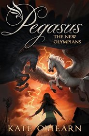 The New Olympians (Pegasus, Bk 3)