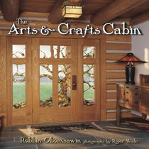 The Arts  Crafts Cabin
