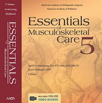 Essentials of Musculoskeletal Care, 5th Edition