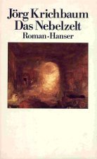 Das Nebelzelt: Roman (German Edition)