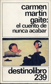El Cuento De Nunca Acabar [Spanish Edition] (Destinolibro, 239)