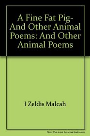 A fine fat pig, and other animal poems