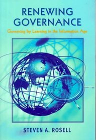Renewing Goverance: Governing by Learning in the Information Age